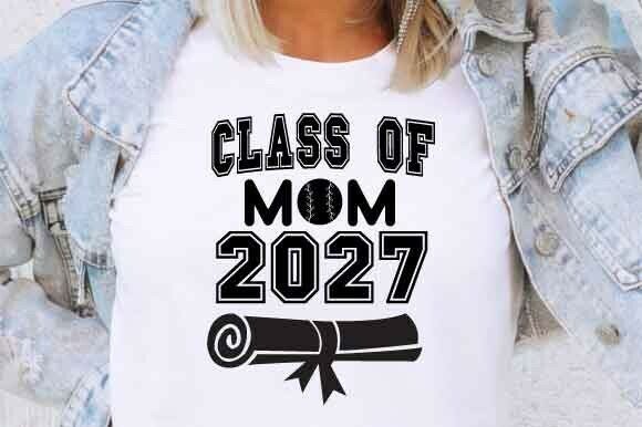 Class of Mom 2027 SVG: A Versatile Graphic for Local Business Branding