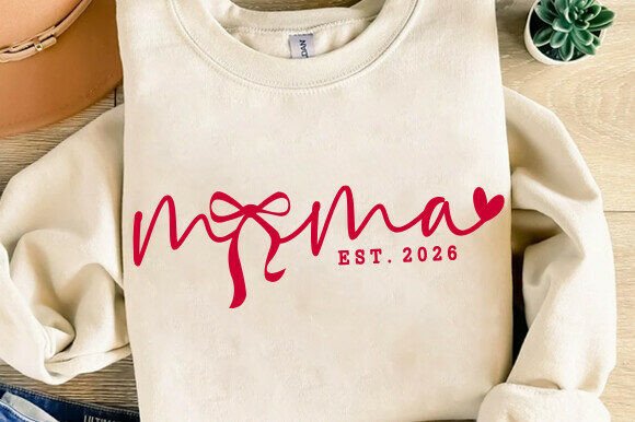 Mama Est 2026 Coquette SVG, Mom Life PNG Review for Real Projects