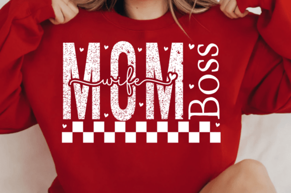 Mom Wife Boss Svg: A Versatile Graphic Design Asset for T-Shirt Designs