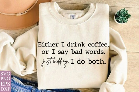 Using Funny Mom Shirt SVG and Coffee Graphics for T-Shirt Design Projects